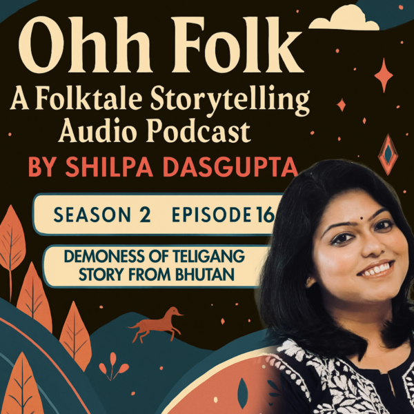 Demoness of Teligang Story from Bhutan